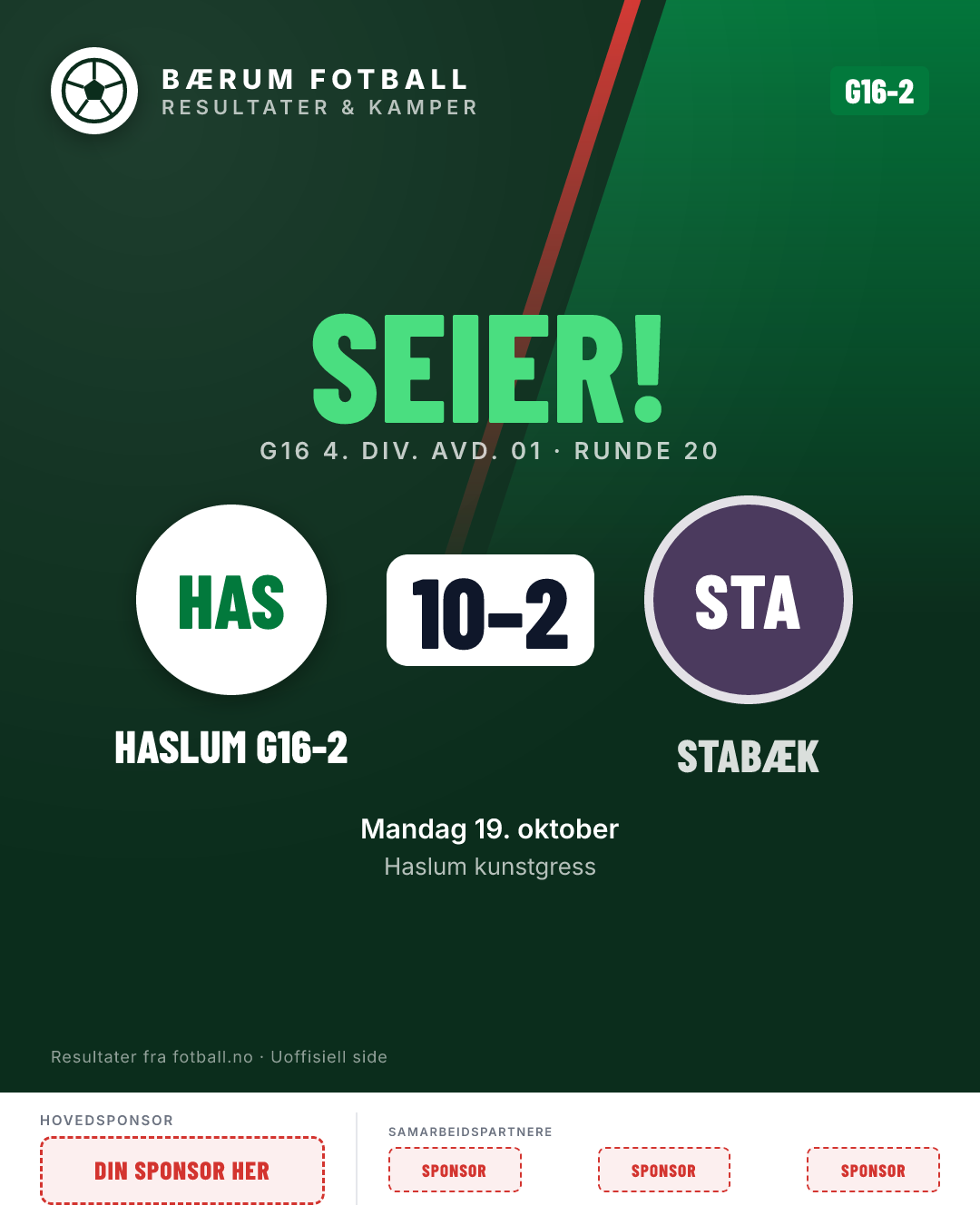 G16-2: Haslum G16-2 10–2 Stabæk G16-4